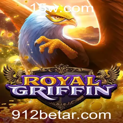 Descubra o Mundo de RoyalGriffin com 912bet